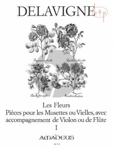 Delavigne Les Fleurs Op. 4 Vol. 1 2 Blockflöten (Querflöten, Oboen oder Violinen) (Winfried Michel)