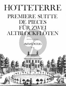 Hotteterre Premiere Suitte de Pieces Op.4