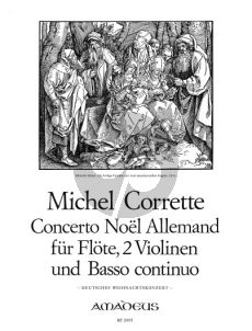 Corrette Concerto Noël Allemand Flute [Ob./Vi.]- 2 Vi.-Bc (Score/Parts) (edited by Bernhard Pauler and Willy Hess)