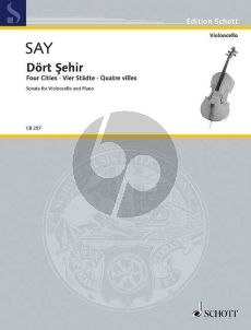 Say Four Cities Op.41 Violoncello and Piano (4 Stadte / 4 Villes)