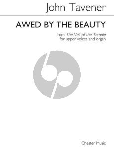 Tavener Awed by the Beauty SA-Organ from the Veil of the Temple (arranged by Barry Rose)
