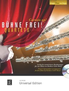 Buhne Frei! (Curtain Up!) Quartets for 4 Flutes