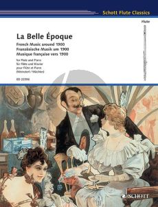 La Belle Époque (French Music around 1900) Flute-Piano