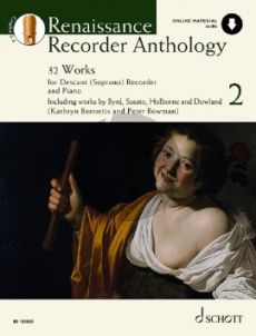 Renaissance Recorder Anthology 2 for Soprano Recorder and Piano (32 Pieces)