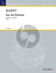 Barry Sur les Pointes Piano or Harpsichord