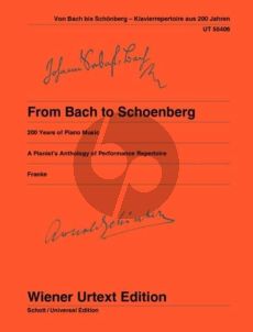 From Bach to Schoenberg for piano.
