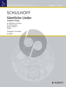 Schulhoff Sämtliche Lieder Vol.2 Frühe Lieder II (1911-1915)