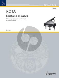 Rota Cristallo di rocca (Rock Crystal) Piano 4 hds.