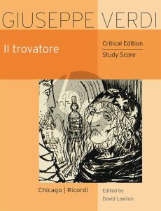 Verdi il Trovatore Study Score (critical edition) (edited by David Lawton) (Ricordi)