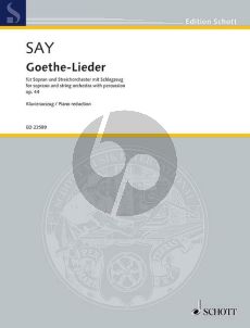 Say Goethe-Lieder Op.44 Soprano-String Orchestra with Percussion (piano red.)