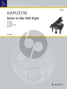 Kapustin Suite in the Old Style Op.28 Piano solo