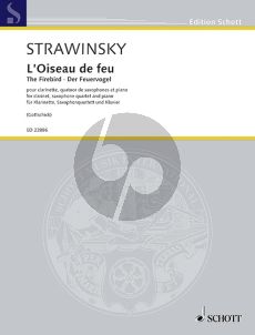 Strawinsky The Firebird (L'Oiseau de feu/Der Feuervogel) Suite (1919) Clarinet(A)-4 Saxophones (SATB) and Piano (Score/Parts)