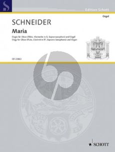 Schneider Maria - Elegy for Oboe (Flute/Clarinet(Bb)/Soprano Saxophone) and Organ