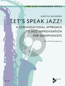 Jacobsen Let's Speak Jazz! (A Conversational Approach to Jazz Improvisation for Saxophonists)