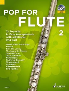 Pop for Flute 2 ( 12 Pop-Hits in easy arrangements with additional 2nd part) (Bk-Cd) (arr. Uwe Bye)
