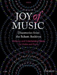 oy of Music – Discoveries from the Schott Archives Violin and Piano (Virtuoso and Entertaining Pieces) (edited by Wolfgang Birtel)