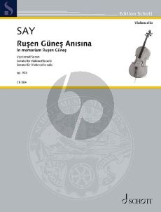 Say In memoriam Ruşen Güneş - Sonata Op. 92b for Cello solo