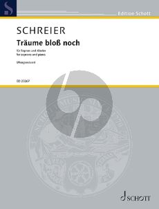 Schreier Träume bloß noch Sopran und Klavier (Texte von Christian Morgenstern)