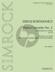 Bortkiewicz Piano Concerto No. 2 Op. 28 Piano and Orchestra (piano reduction) (Alfonso Soldano)