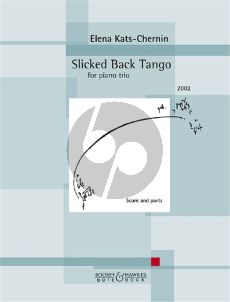 Kats-Chernin Slicked Back Tango Violin-Cello and Piano (Score/Parts)