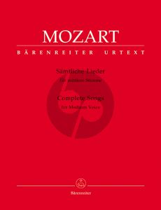 Mozart Samtliche Lieder fur Mittel Stimme und Klavier (Herausgegeben von Ernst August Ballin) (Barenreiter-Urtext)