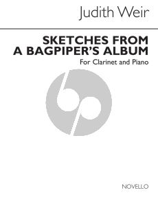 Weir Sketches from a Bagpiper's Album Clarinet and Piano