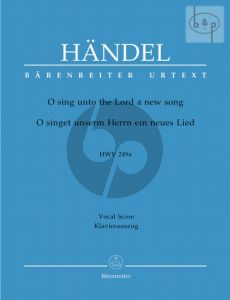 O Sing unto the Lord a new Song (HWV 249A) (Vocal Score) (engl./german)