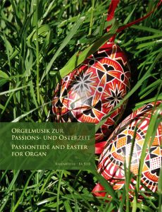 Orgelmusik zur Passions- und Osterzeit (Rockstroh) (Barenreiter)