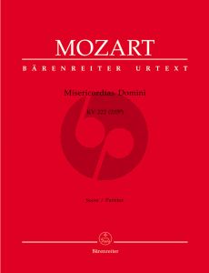 Mozart Misericordias Domini KV 222 (205A) SATB- Orchester Partitur Barenreiter Urtext Edition