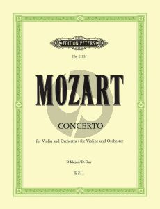Mozart Concerto D-major KV 211 for Violin and Orchestra Edition for Violin and Piano(piano red.) (Kuchler) (Editor Ferdinand Kuchler - Cadenza by Paul Klengel) (Peters)