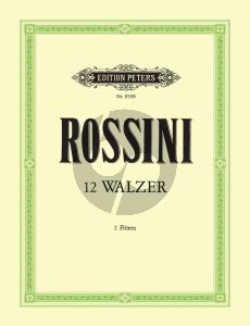Rossini 12 Walzer 2 Flöten (Spielpartitur) (Marlaena Kessick)
