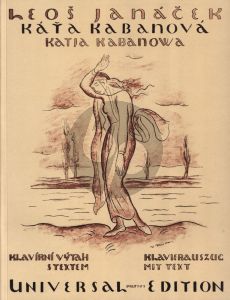 Janacek Katja Kabanova (1921) Oper in 3 Akten Solostimmen, Chor und Orchester Klavierauszug (Deutsch/Czech)