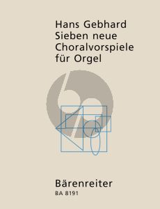 Gebhard 7 Neue Choralvorspiele Orgel