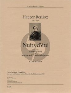 Berlioz Nuits d'Ete for Soprano and Woodwind Quintet Score/Parts Mathieu Lussier