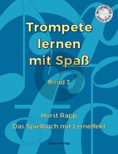 Rapp Trompete lernen mit Spass Vol. 3 (Bk-Cd)