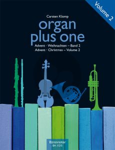 Organ plus one: Advent / Christmas Vol. 2 for C, Bb, Eb and F Instruments with Organ (Score/Parts) (Carsten Klomp)
