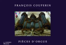 Couperin Pieces d'Orgue Hardcover (New Critical Edion by John Baxendale)