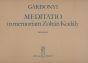 Gardonyi Meditatio in Memoriam Zoltan Kodaly Organ