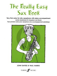 Really Easy Sax Book for Alto Saxophone and Piano