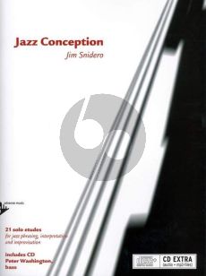 Snidero Jazz Conception Bass (21 Etudes for Jazz Phrasing- Interpretation, Improvisation) (Bk-Cd)