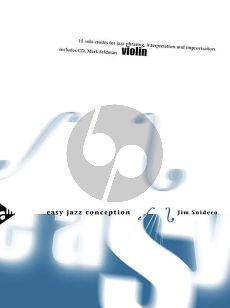 Snidero Easy Jazz Conception Violin (Bk-Cd) (15 Solo Etudes for Jazz Phrasing, Interpretation, Improvisation)