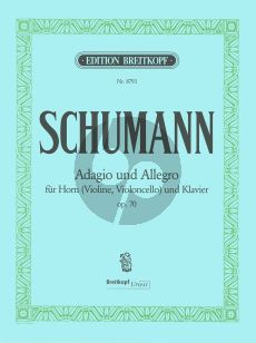 Schumann Adagio & Allegro As-dur Op.70 Horn (oder Violine/Violoncello) mit Klavier (Joachim Draheim)