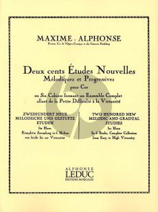 Alphonse 200 Etudes Nouvelles Melodiques Vol. 6 pour Cor (10 grandes études nouvelles virtuosité)