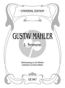Mahler Symphony No.1 D-major Piano 4 Hds. (edited by Bruno Walter)