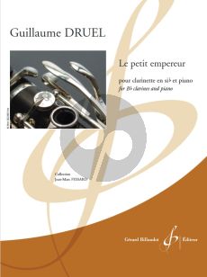 Druel Le Petit Empereur for Clarinet in Bb and Piano (easy level grade 1 - 2)