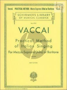 Practical Method of Italian Singing Mezzo-Sopr.[Alto] or Baritone