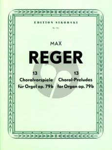 Reger 13 Choralvorspiele Op.79B fur Orgel