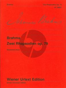 Brahms  2 Rhapsodien Op.79 fur Klavier (Herausgeber Stockmann-Kaul) (Wiener-Urtext)