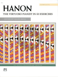 Hanon The Piano-Virtuose 60 Exercises Complete Edition (Edited by Alan Small) (Alfred)