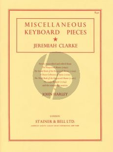 Clarke Miscellaneous Keyboard Pieces (edited by John Harley)